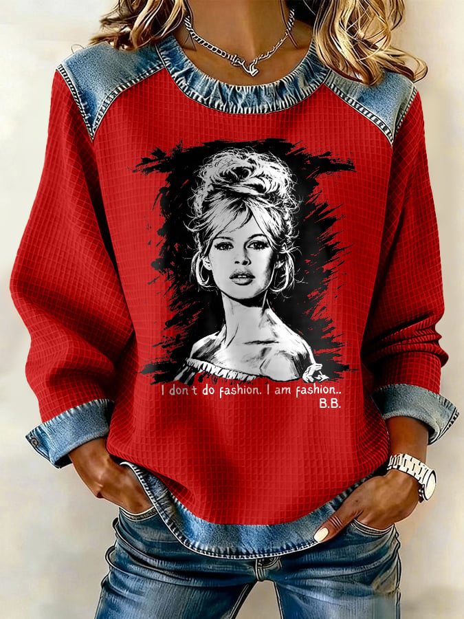 Retro I Don't Do Fashion. I Am Fashion. B.B. Print Sweatshirt