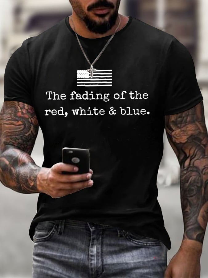 Men's The Fading of the Red White and Blue Printed T-shirt