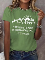 Retro Let's Make The Most Of This Beautiful Day Print T-Shirt