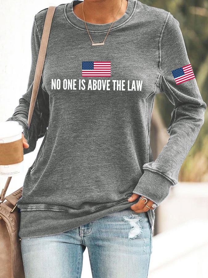 Women's No One Is Above The Law Print Casual Sweatshirt