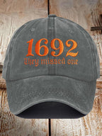 Unisex 1692 They Missed One Print Baseball Cap