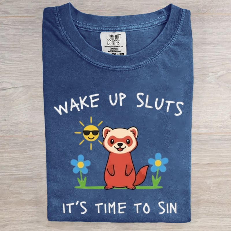 Wake Up Sluts It's Time To Sin Art Print T-Shirt