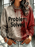 Women's Problem Solved Print Sweatshirt