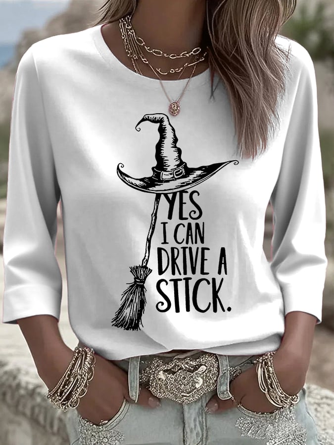 Women's Yes I Can Drive A Stick Printed Round Neck T-Shirt
