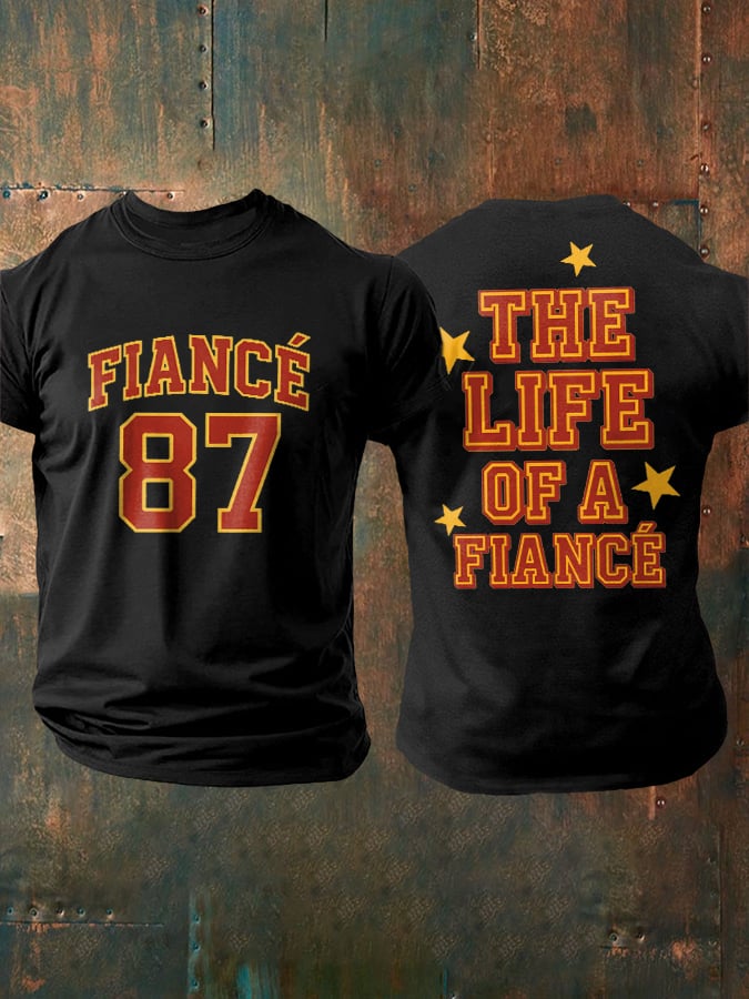 Men's Retro Fiancé 87 The Life Of A Fiancé Print T-Shirt
