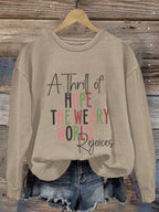 Retro Christmas A Thrill Of Hope The Weary World Rejoices Print Sweatshirt