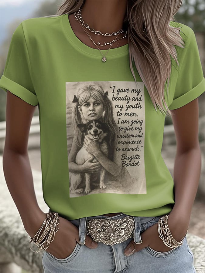 Retro I Gave My Beauty And My Youth To Men. I Am Going To Give My Wisdom And Experience To Animals Print T-Shirt