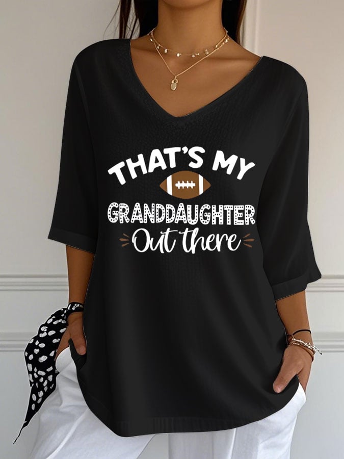 Women's That's My Granddaughter Out There Print Casual T-shirt