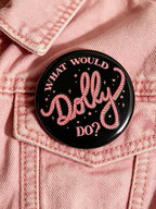 Unisex  What Would  D Do Printed  Brooch