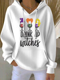 Women'S Drink Up Witches Print Casual Hoodie