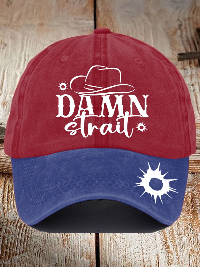 Unisex Damn Strait Country Music Fan Design Print Hat
