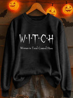 Woman In Total Control Here Print Casual Sweatshirt