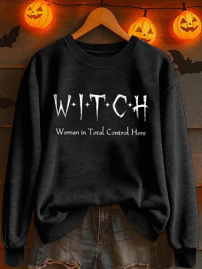 Woman In Total Control Here Print Casual Sweatshirt