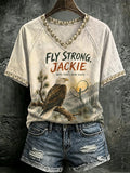 V Neck Retro Jackie Fly Strong, Hope Takes Wing Again Print T-Shirt