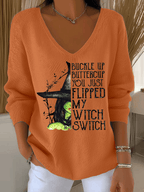 Women's Buckle Up Buttercup You Just Flipped My Witch Switch Print Long Sleeve Top