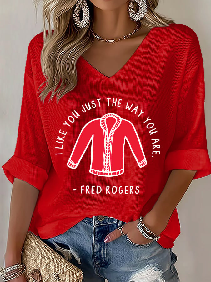 V-Neck Retro I Like You Just The Way You Are Print T-Shirt