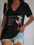 V-Neck Retro Wrinkles Only Go Where Smiles Have Been Print T-Shirt