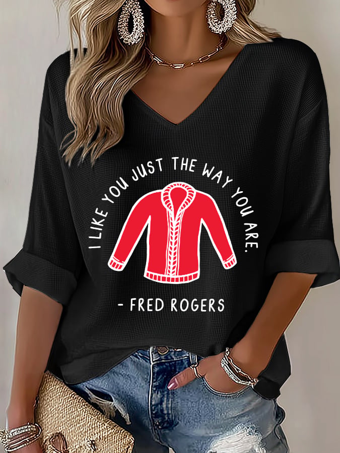 V-Neck Retro I Like You Just The Way You Are Print T-Shirt