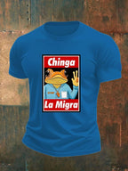 Men's Chinga La Migra Print T-shirt