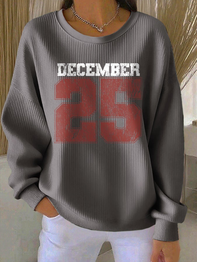 Retro Christmas December 25 Print Sweatshirt