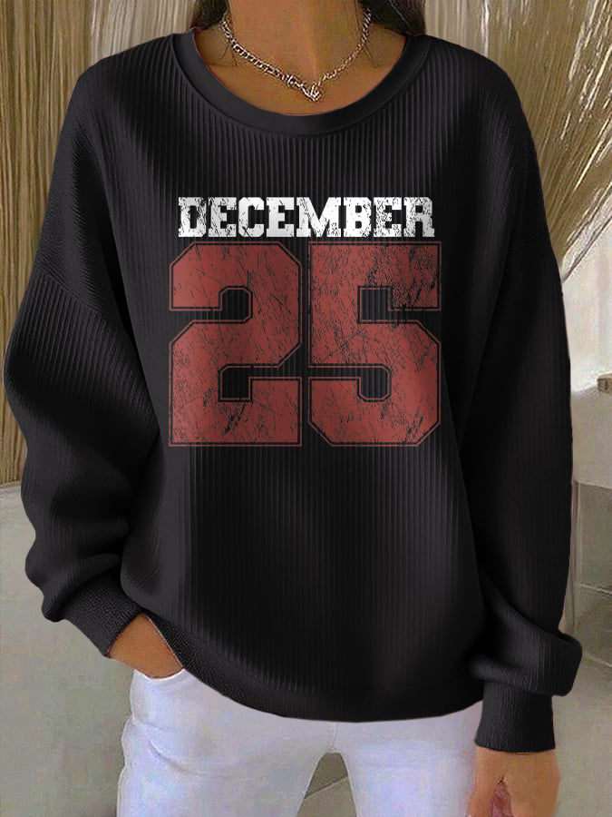 Retro Christmas December 25 Print Sweatshirt