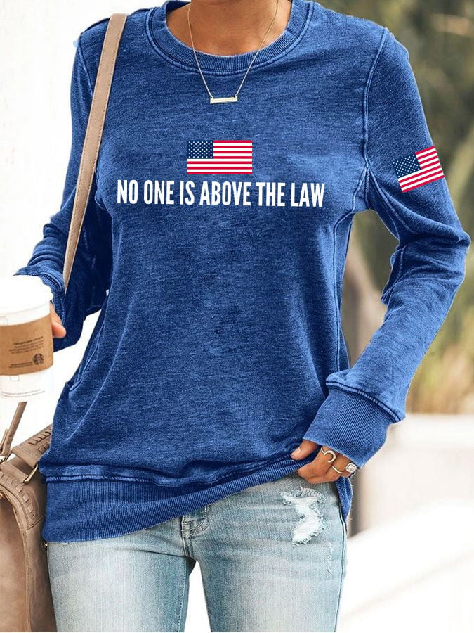 Women's No One Is Above The Law Print Casual Sweatshirt