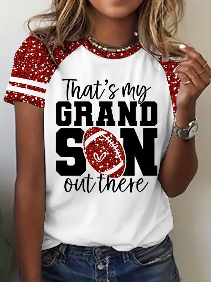 Women's Football That's My Grandson Out There Print Casual T-Shirt