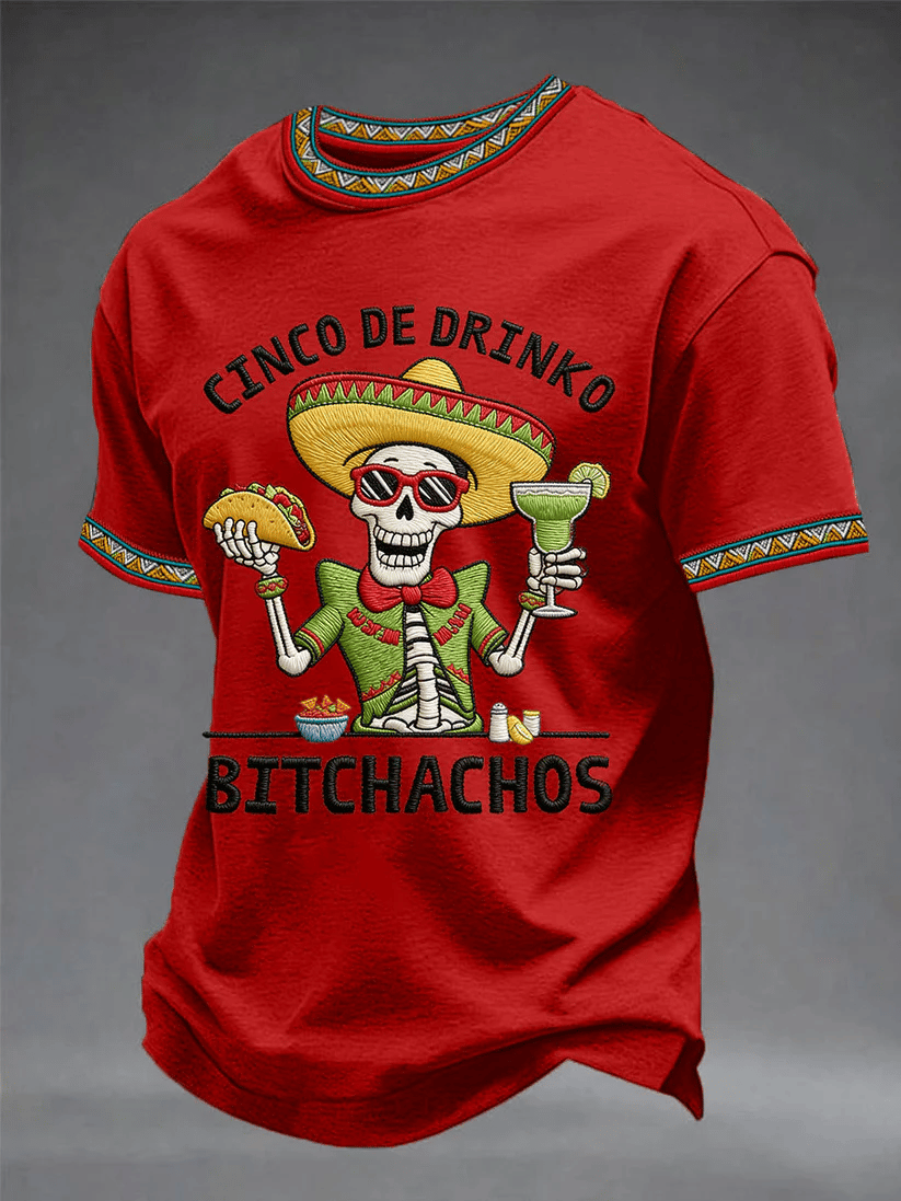 Men's Retro Cinco De Drinko Bitchachos Skeleton Mexican Fiesta Print Casual T-Shirt