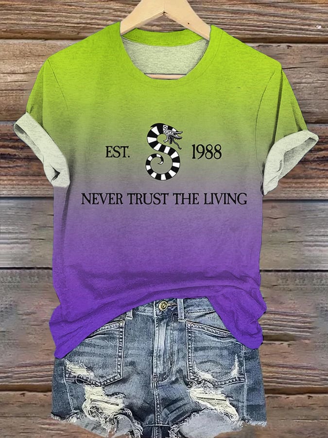 Women's Never Trust The Living Print Shirt