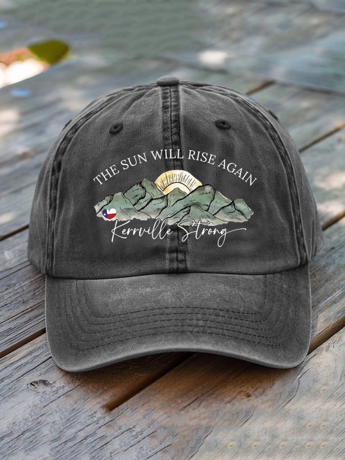Unisex The Sun Will Rise Again Kerrville Strong Flood Print Hat