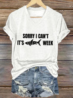 Women's Sorry I Can't It's Shark Week Print T-shirt
