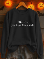 Women's Yes I Can Drive A Stick Printed Sweatshirt