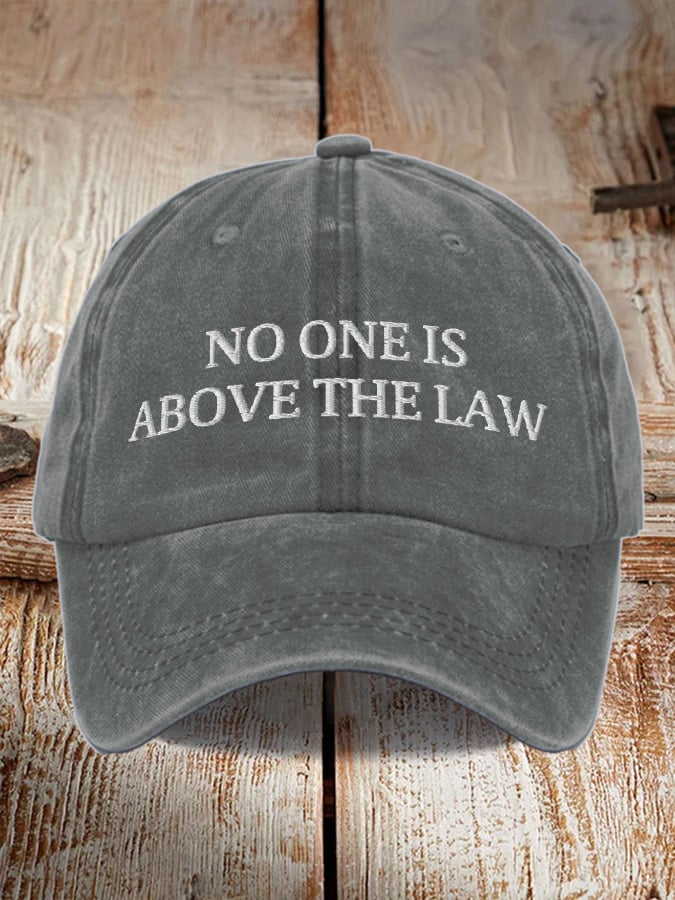 Unisex No One Is Above The Law Baseball Cap