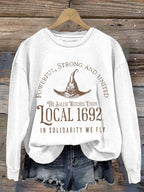 Women's The Salem Witches Union Local 1692 Print Round Neck Sweatshirt