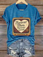 Women's Forever In Our Hearts  Print Shirt