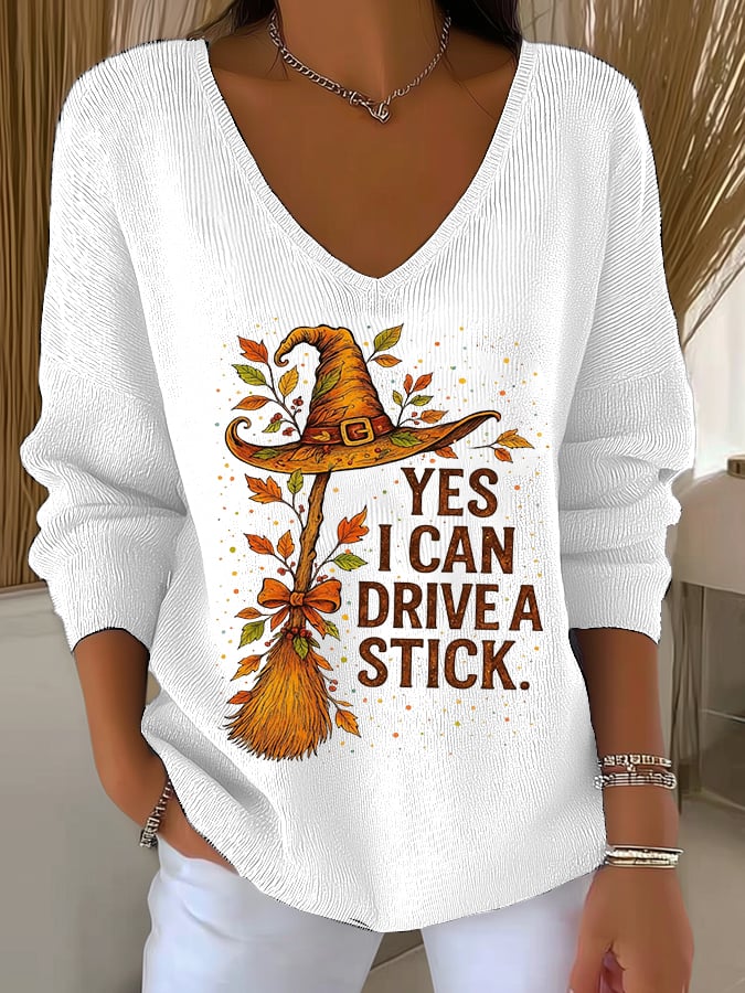 Women's Yes I Can Drive A Stick Print V Neck Sweater