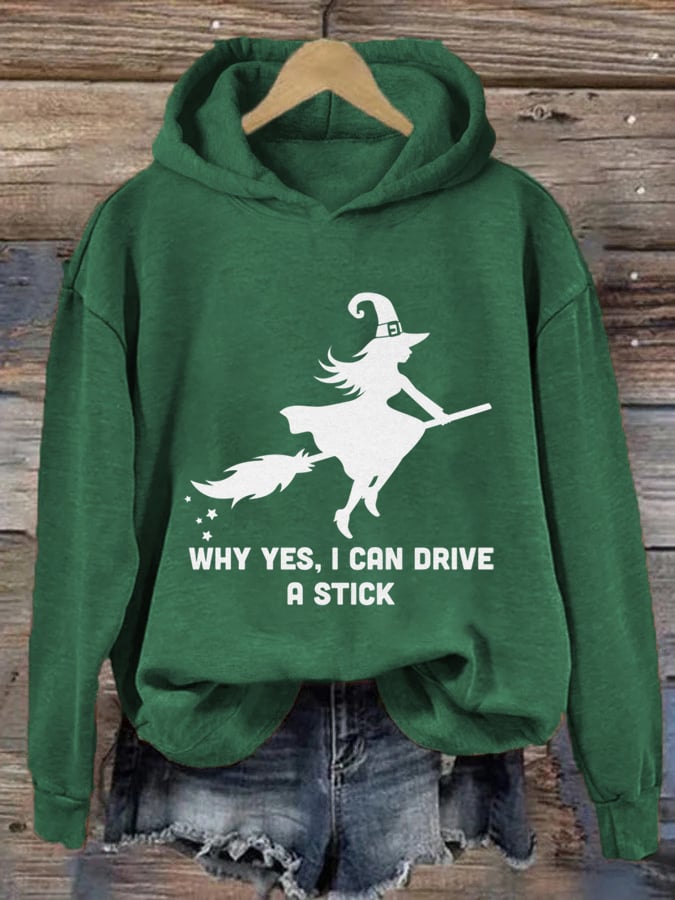 Women's Why Yes Actually I Can Drive A Stick Printed Hoodie