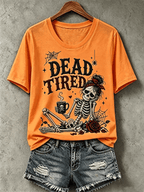 Women's Halloween Dead Tired Print T-Shirt