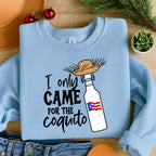 I Only Came For The Coquito Funny Puerto Rican Printed Sweatshirt