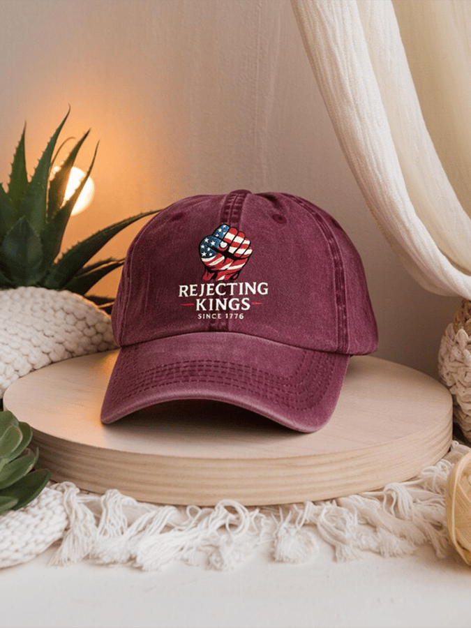 Unisex 'Rejecting Kings Since 1776 ' Embroidery Hat