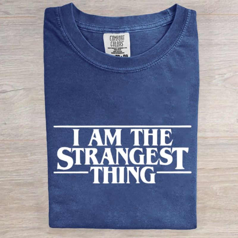 I‘m The Strangest Thing Hawkins Indiana National Park Upside Down 80s Horror Art Print T-Shirt