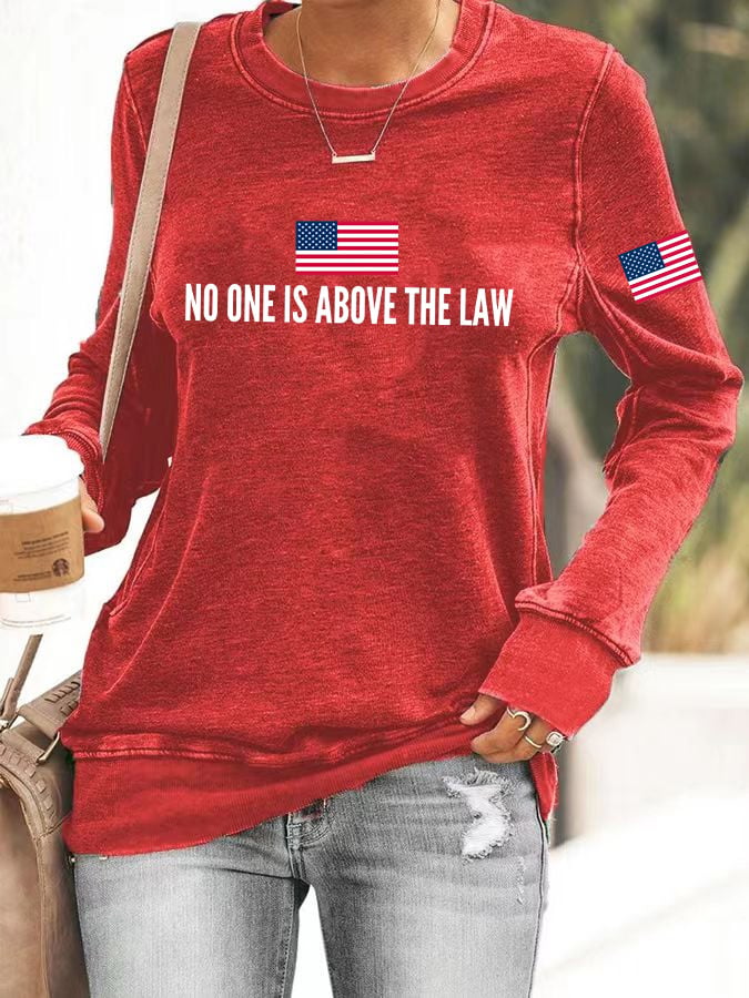 Women's No One Is Above The Law Print Casual Sweatshirt