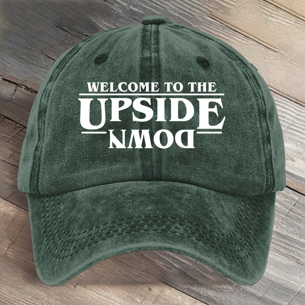 Welcome To The Upside Down Hawkins Indiana National Park Art Printed Cap