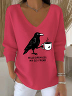 Women's Autumn Hello My Old Friend Crow Print Casual Top