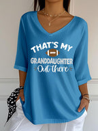 Women's That's My Granddaughter Out There Print Casual T-shirt