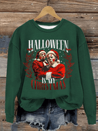 Women's Halloween Is My Christmas Printed Casual Sweatshirt