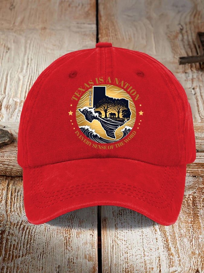 Retro Texas Strong Texas Is A Nation In Every Sense Of The Word Print Baseball Cap