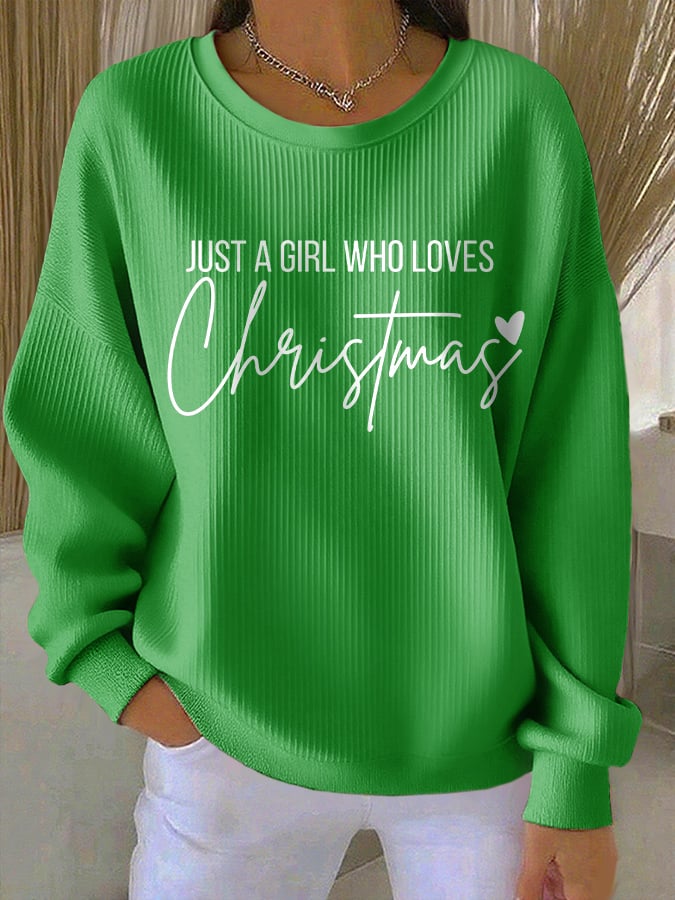 Women's casual just a girl who loves Christmas printed sweatshirt