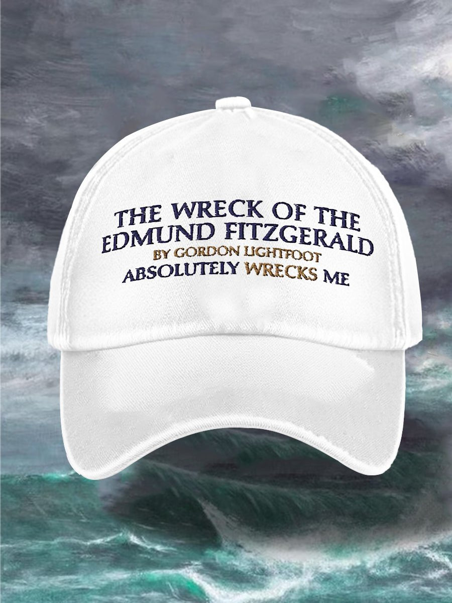 Unisex The Wreck of the Edmund Fitzgerald by Gordon Lightfoot Absolutely Wrecks Me 50th Anniversary Hat Print Baseball Cap