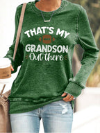 Women's Football That's My Grandson Out There Print Casual Sweatshirt